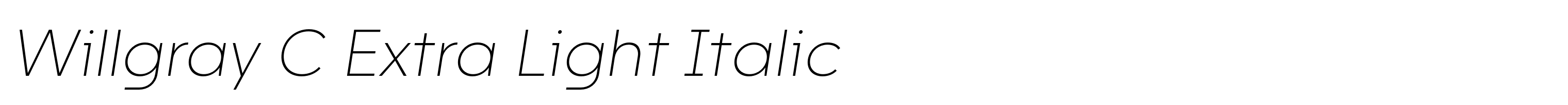 Willgray C Extra Light Italic